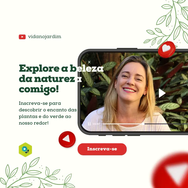 Inscreva-se no Canal Vida no Jardim no Youtube